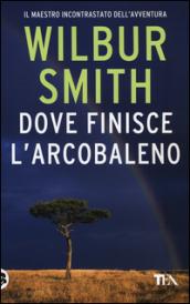 Dove finisce l'arcobaleno