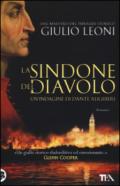 La sindone del diavolo. Un'indagine di Dante Alighieri