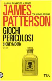 Giochi pericolosi (honeymoon)