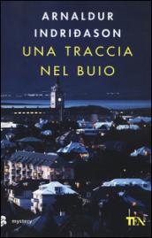 Una traccia nel buio