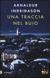 Una traccia nel buio