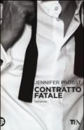 Contratto fatale