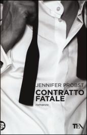 Contratto fatale