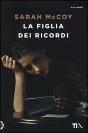 La figlia dei ricordi