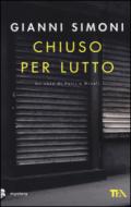 Chiuso per lutto. Un caso di Petri e Miceli