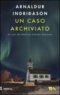 Un caso archiviato