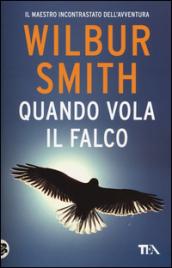 Quando vola il falco