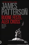 Buone feste, Alex Cross: 1