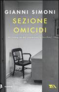 Sezione omicidi. Un'indagine del commissario Lucchesi