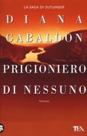 Prigioniero di nessuno. Outlander