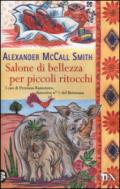 Salone di bellezza per piccoli ritocchi