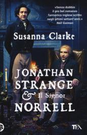 Jonathan Strange & il Signor Norrell