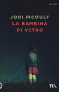 La bambina di vetro