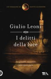 I delitti della luce: Un'indagine di Dante Alighieri