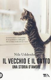 Il vecchio e il gatto. Una storia d'amore