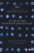 Le quattro stagioni dell'estate