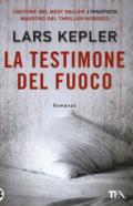 La testimone del fuoco