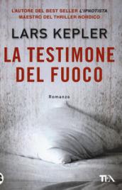 La testimone del fuoco