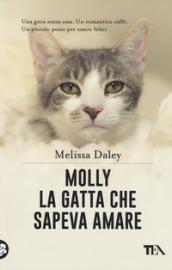 Molly. La gatta che sapeva amare