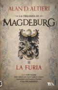 La furia. Magdeburg