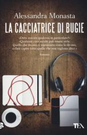 La cacciatrice di bugie