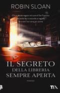 Il segreto della libreria sempre aperta