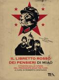 Il libretto rosso dei pensieri di Miao. Citazioni dalle opere del presidente Miao Tse-Tung