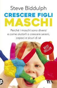 Crescere figli maschi