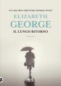 Il lungo ritorno. Un caso dell'ispettore Lynley