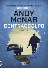 Contraccolpo. Una missione per l'ex comandante SAS Nick Stone