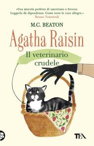 Agatha Raisin. Il veterinario crudele