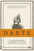 Dante. Edizione anniversario 750 anni