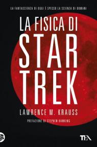 La fisica di Star Trek