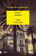 Ciak: si uccide. Le indagini del commissario Berté