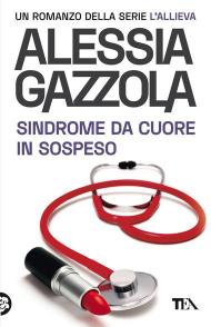 Sindrome da cuore in sospeso. Edizione speciale anniversario