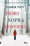 Fiori sopra l'inferno