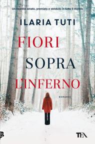 Fiori sopra l'inferno