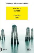 Laguna nera. Un'indagine del commissario Aldani