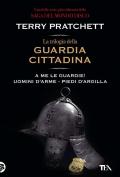 Trilogia della guardia cittadina (La)