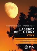 L' agenda della luna 2022