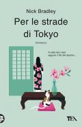 Per le strade di Tokyo