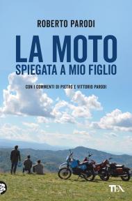 La moto spiegata a mio figlio