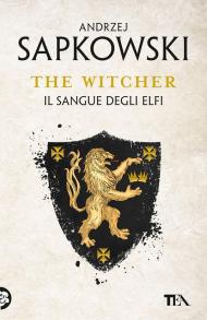 Il sangue degli elfi. The Witcher. Vol. 3