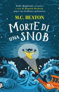 Morte di una snob. I casi di Hamish Macbeth