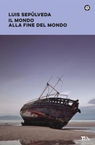 Il mondo alla fine del mondo