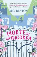 Morte di un'ingorda. I casi di Hamish Macbeth