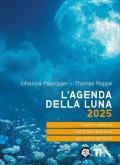 L'agenda della luna 2025