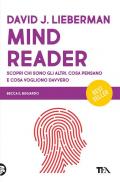 Mindreader. Scopri chi sono gli altri, cosa pensano e cosa vogliono davvero