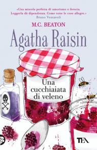 Agatha Raisin. Una cucchiaiata di veleno