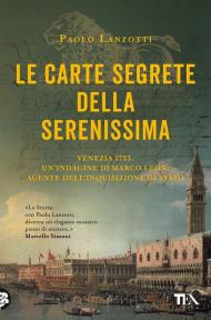 Le carte segrete della Serenissima